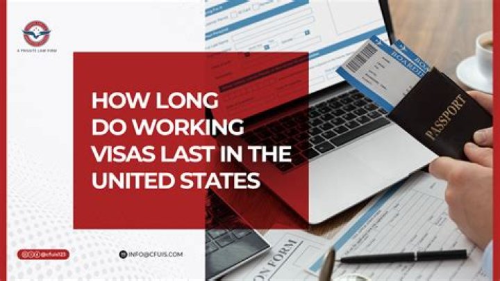 How long do US work visas last?