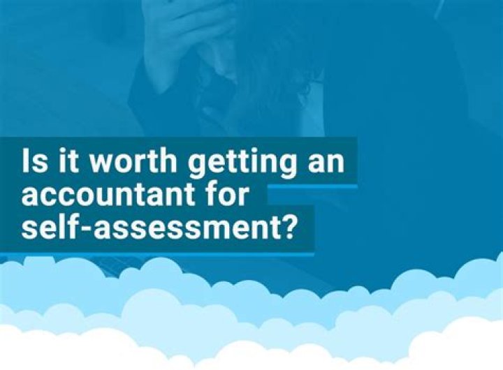 Is it worth getting an accountant for self-assessment?